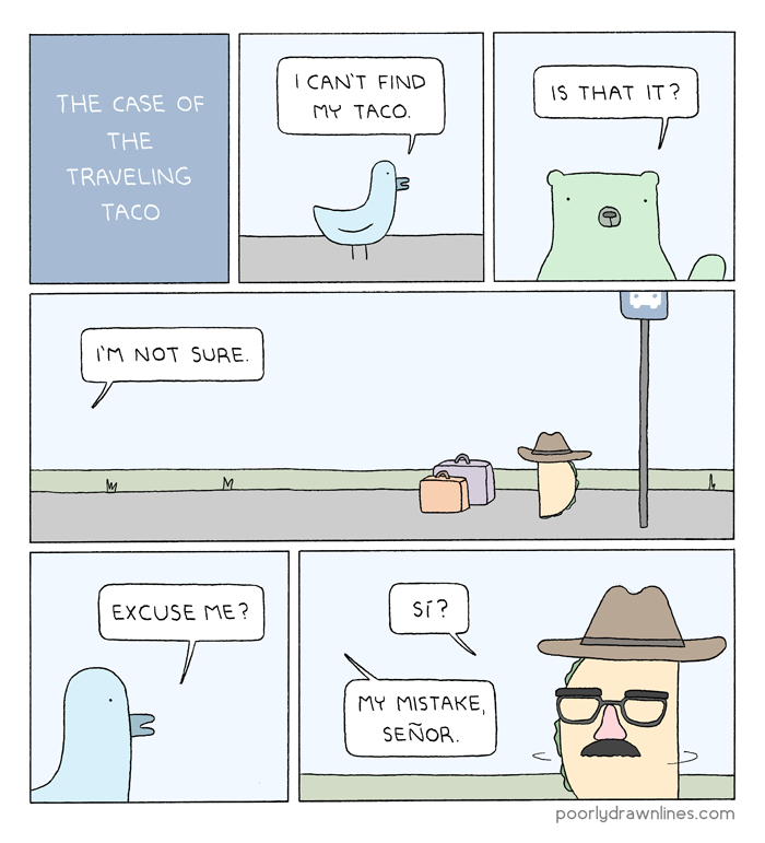 Poorly Drawn Lines – The Case of the Traveling Taco