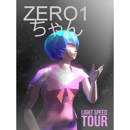 ZERO1 ちやん LIGHT SPEED TOUR