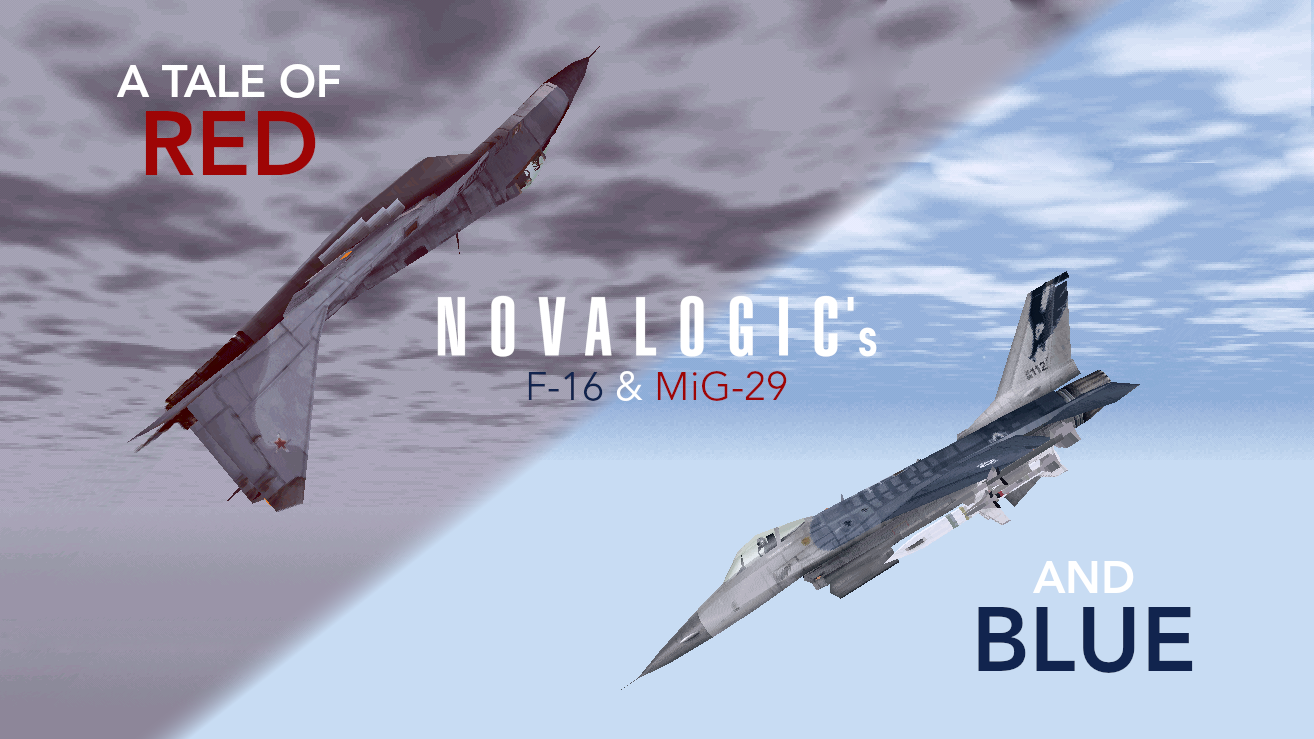 Novalogic F-16 & MiG-29