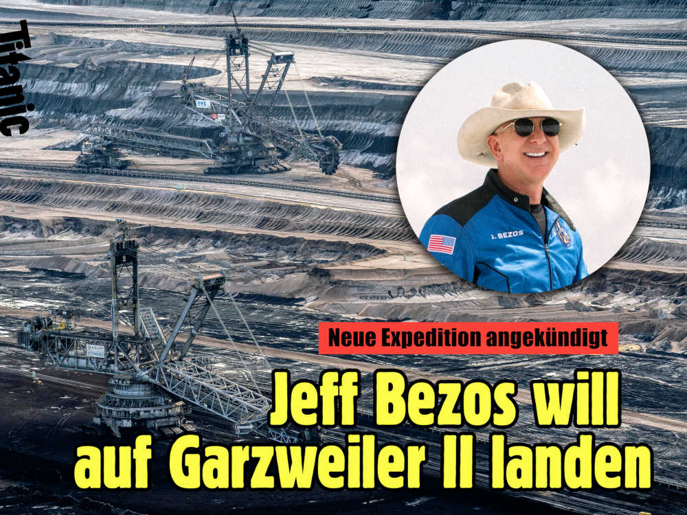 Jeff Bezos will auf Garzweiler II landen