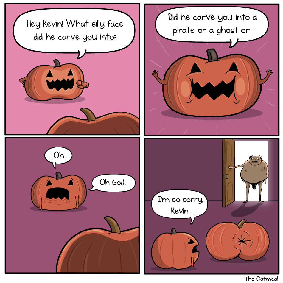 The Oatmeal – Silly Pumpkin